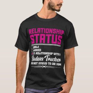 Camiseta Relação Com Uma Mulher De Caminhoneiro Namorada 1