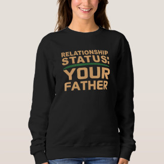 Camiseta Relacionamento do seu pai Status de pai solteiro n