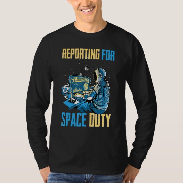 Camiseta Relatório Astronauta Sobre O Imposto Espacial Do C (Frente)