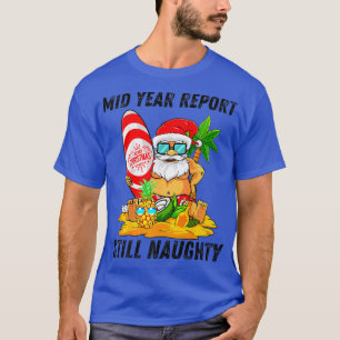 Camiseta Relatório de Ano de médio ainda malvado Natal em j