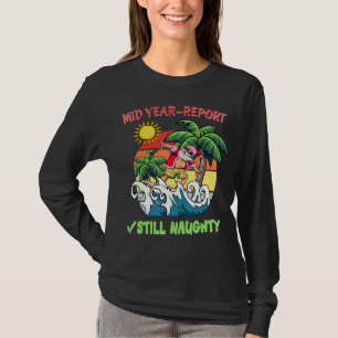 Camiseta Relatório De Ano De médio Ainda No Natal De Julho