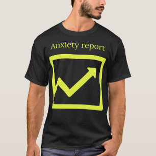 Camiseta Relatório de ansiedade