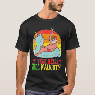Camiseta Relatório de Meio do Ano Ainda Travesso Papai Noel