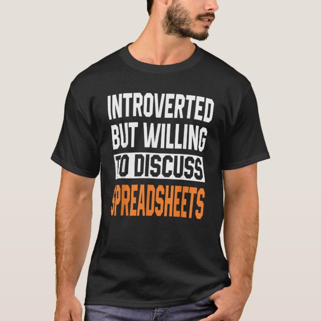 Camiseta Relax And Freak Spreadsheets Introverted Women Dat (Frente)