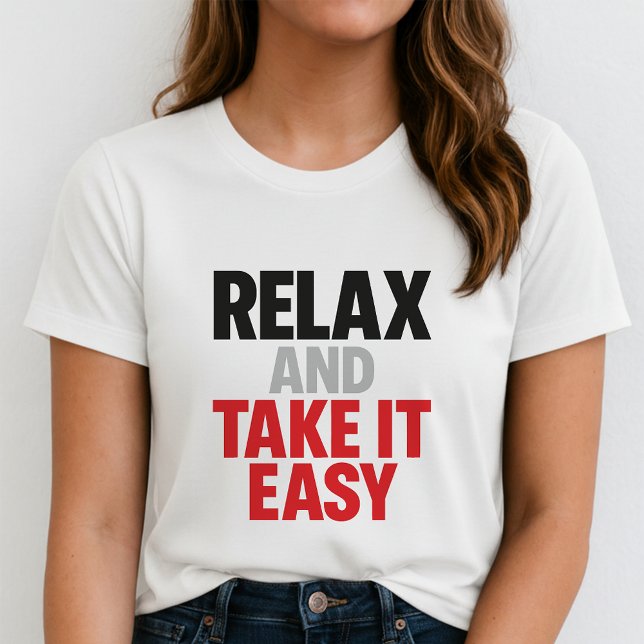 Camiseta Relax And Take It Easy; Presente Retro Po (Criador carregado)
