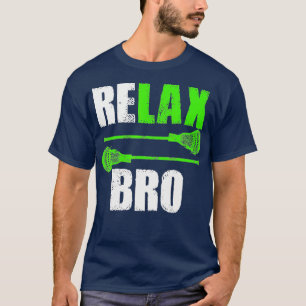 Camiseta Relax Bro Lacrosse Sports Team