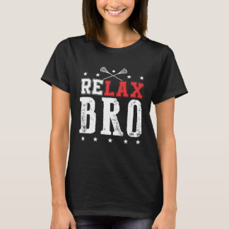Camiseta RELAX BRO LAX Lacrosse para homens mulheres crianç
