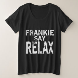 Camiseta Relax Frankie Say Feminina