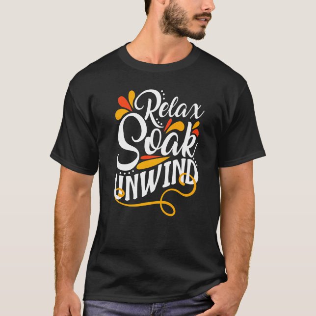 Camiseta Relaxamento Bathtub Sun Relaxe Bathing Soak Unwind (Frente)