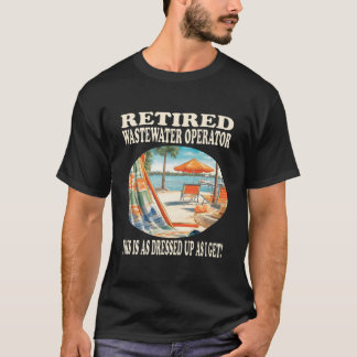 Camiseta Relaxamento do Operador de Águas Residuais Aposent