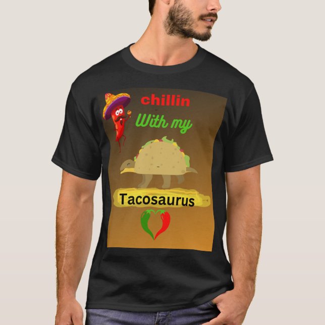 Camiseta Relaxando com meu tacosaurus (Frente)