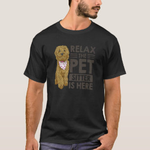 Camiseta Relaxe A Pet Sitter Está Aqui Pet Animal Sentado D