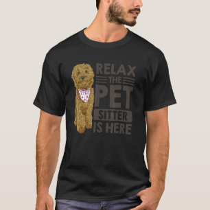 Camiseta Relaxe A Pet Sitter Está Aqui Pet Animal Sentado D