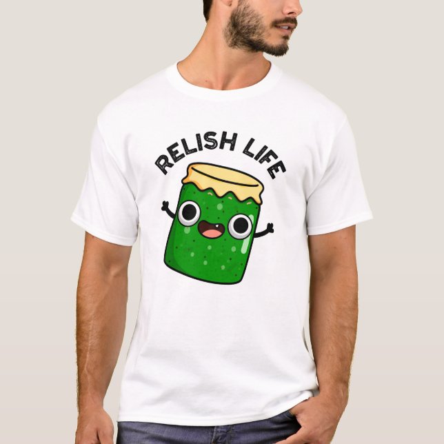 Camiseta Relaxe A Vida Engraçada Comida Pun (Frente)