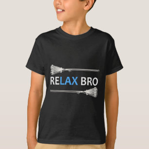 Camiseta Relaxe, Bro Lacrosse! Funny Lax Team Lacrosse