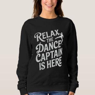 Camiseta Relaxe, Capitão Dança Está Aqui, Líder Dançarino D