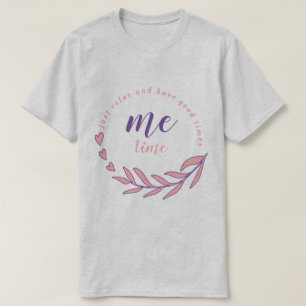 Camiseta Relaxe e tenha uma boa citação do Círculo do Tempo