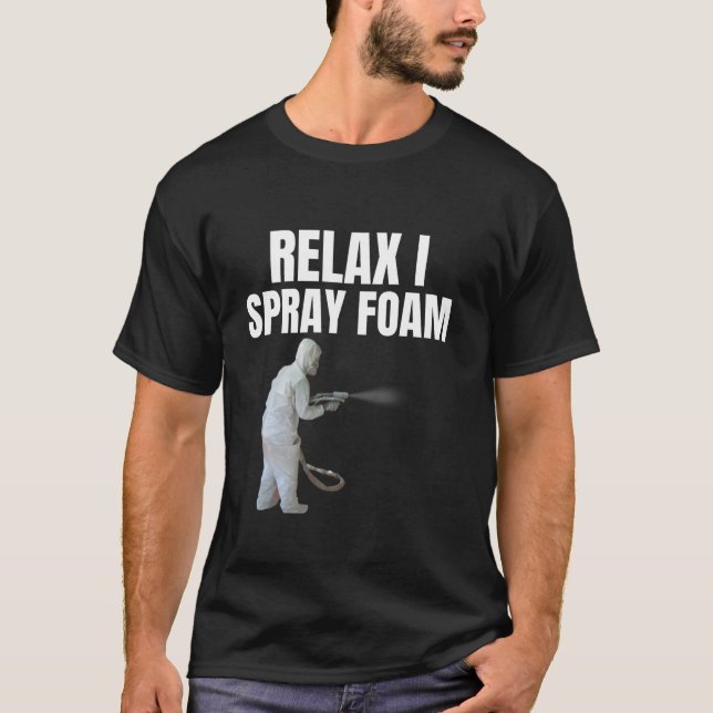 Camiseta Relaxe, eu borrife espuma, incrível, Engraçado, es (Frente)