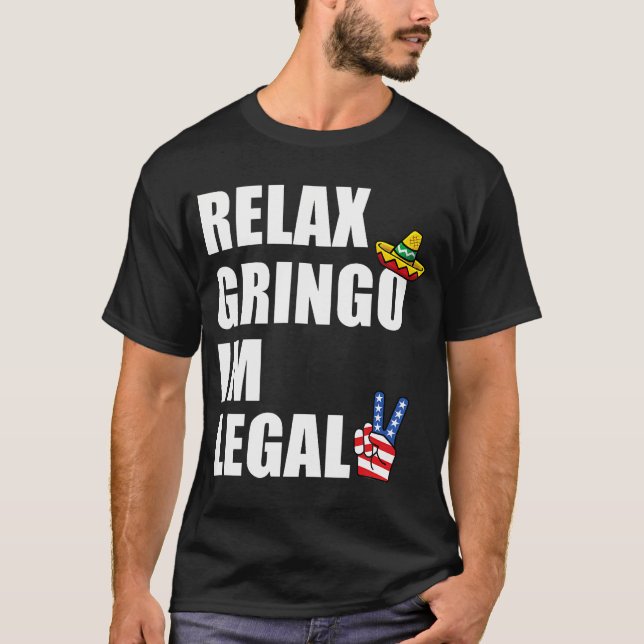 Camiseta Relaxe Gringo Sou Imigrante Legal Engraçado (Frente)