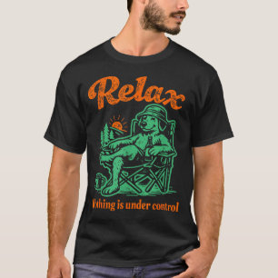 Camiseta Relaxe, nada está sob controle, relaxe dourado