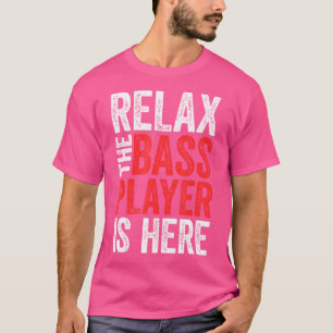 Camiseta Relaxe O Baixista Está Aqui Baixo