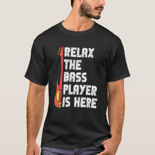Camiseta Relaxe O Baixista Está Aqui Música Baixista Viol