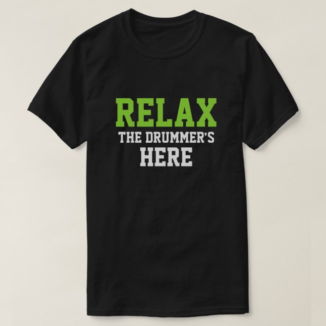 CAMISETA RELAXE O BATERISTA AQUI (Frente do Design)