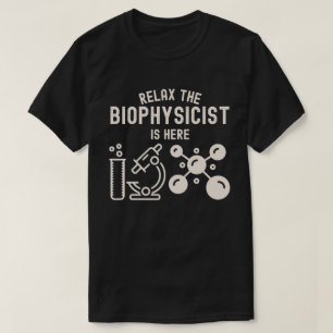 Camiseta Relaxe, o biofísico está aqui