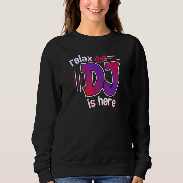 Camiseta Relaxe, o DJ está aqui (Frente)