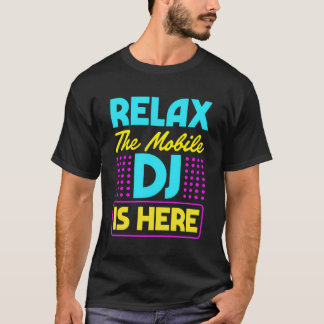 Camiseta Relaxe O Dj Móvel Está Aqui Estilo De Vintagem Ret