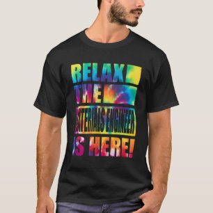Camiseta Relaxe O Engenheiro De Materiais Está Aqui