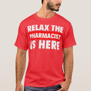 Camiseta relaxe o farmacêutico 3