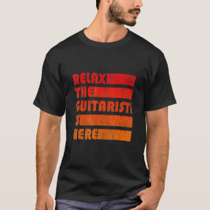 Camiseta Relaxe O Guitarrista Está Aqui para Guitarrista_1
