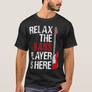Camiseta Relaxe O Jogador De Bass Está Aqui Para Um Presen