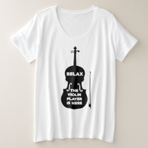 Camiseta Relaxe, o Jogador de Violino está aqui