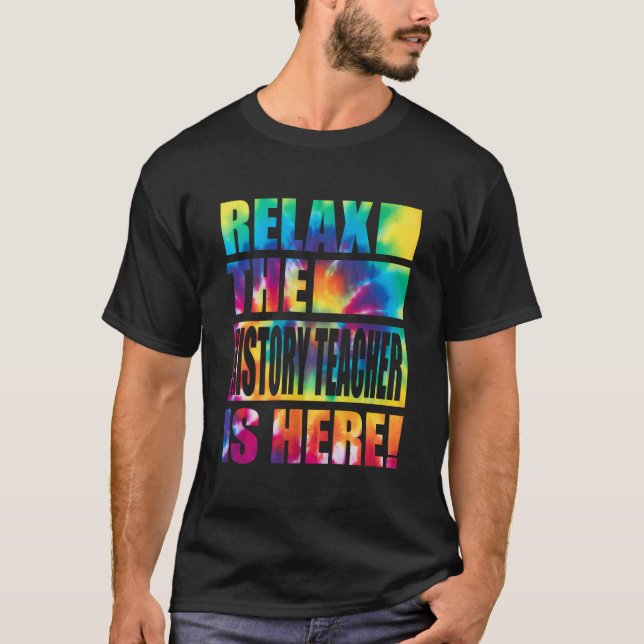Camiseta Relaxe O Professor De História Está Aqui (Frente)
