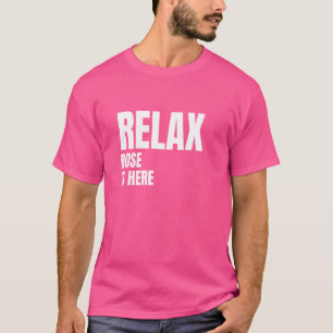 Camiseta Relaxe Rosa Está Aqui Nomes De Nascimento Popular 