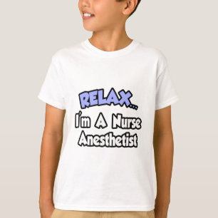 Camiseta Relaxe... sou uma enfermeira anestesista