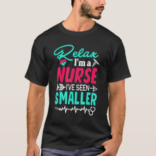 Camiseta Relaxe Sou Uma Enfermeira Já Vi Menores