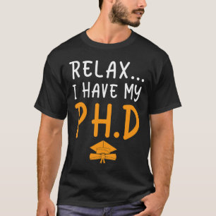 Camiseta Relaxe Tenho Meu Doutorado Em Ciência Da Tese