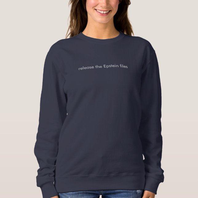 Camiseta "Release the Epstein files" sweatshirt (Frente)