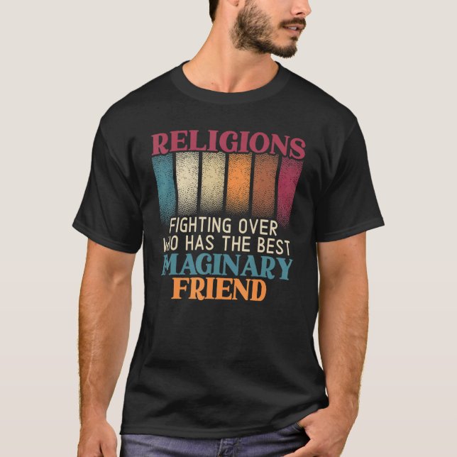 Camiseta Religiões lutando sobre quem tem a melhor imaginaç (Frente)
