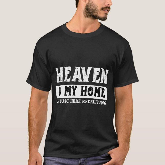 Camiseta Religiosa Cristã Céu É Minha Casa (Frente)