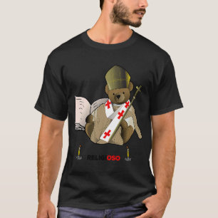CAMISETA RELIGIOSO FOFO & URSO RELIGIOSO ESPANHOL & BI