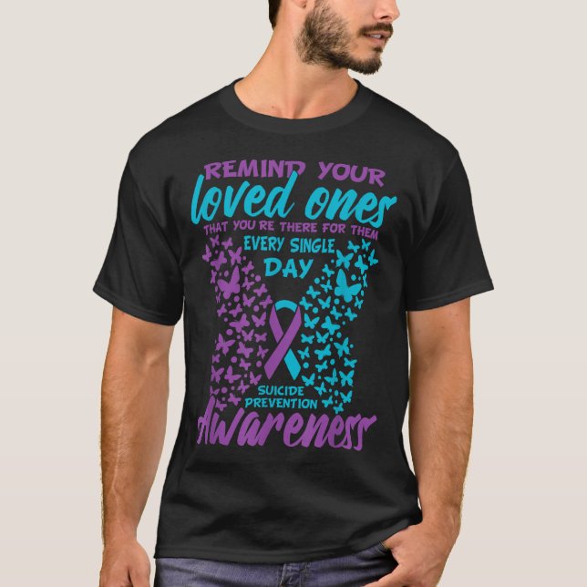 Camiseta Remind Your Loved Ones Suicide Prevention Awarenes (Frente)