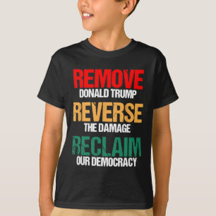 Camiseta Remova O Trump Inverter O Dano Recupere Nosso Demo