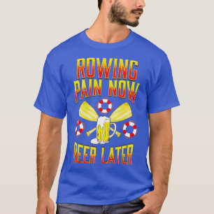 Camiseta Removendo Dor Agora Cerveja Mais Tarde Tripulação