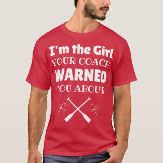 Camiseta Removendo Ix27m a garota que seu treinador avisou