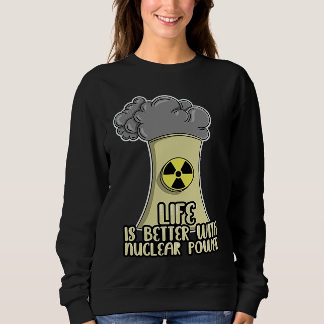 Camiseta Renewable Energy Engineer Life is better with Nucl (Frente)