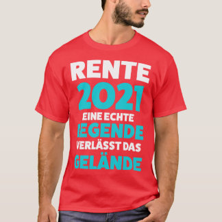 Camiseta Rente 2021 Rentner Geschenk Pensionierung